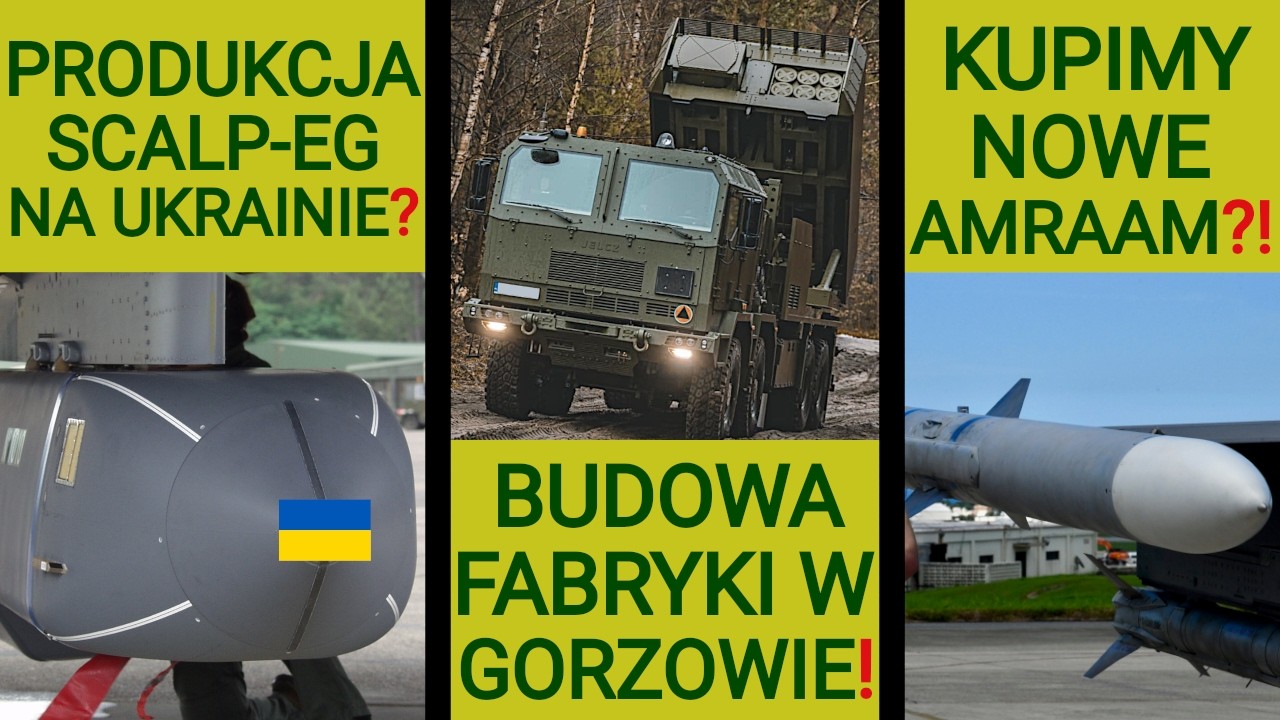 W Gorzowie ruszyła fabryka dla Homar&oacute;w-K! Kupimy najnowsze AMRAAM-y?: WOJSKOWE NEWSY #425