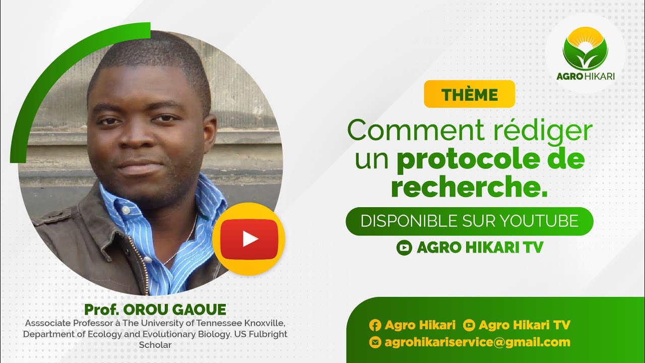 Comment rédiger un protocole de recherche avec le prof Orou GAOUE - Webinaire