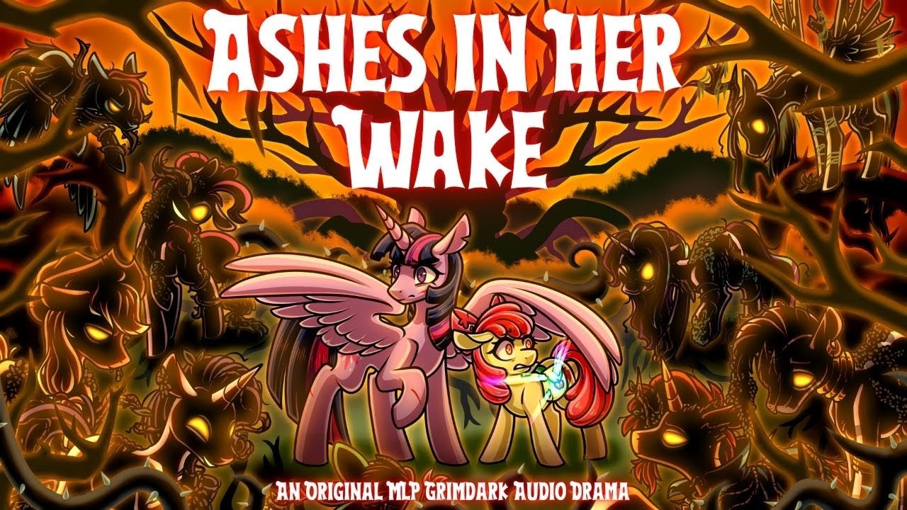 Ashes in Her Wake - The Audio Drama (GRIMDARK / TRAGEDY / INFECTION AU) - Movie length production!