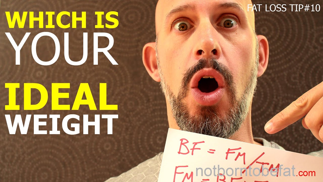 FAT Loss Tip#10 - HOW to calculate your IDEAL WEIGHT