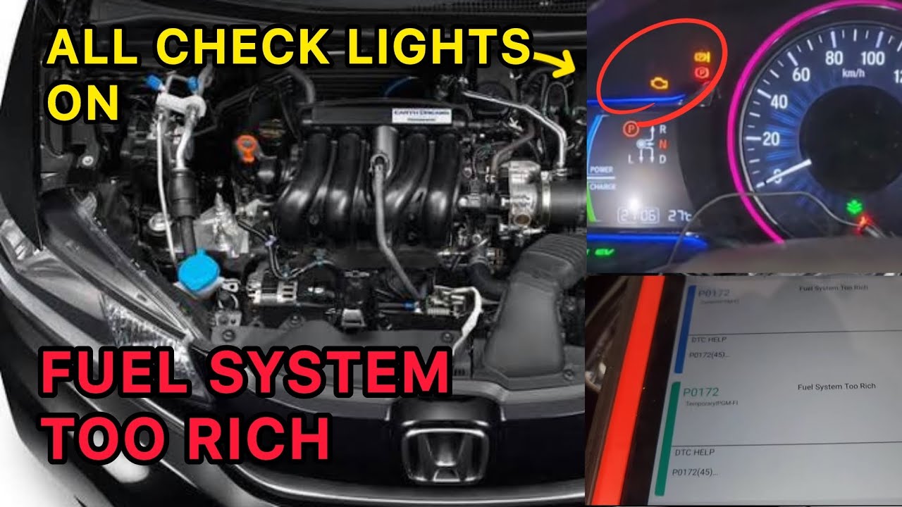 Fuel system Too Rich p0172 Honda vezel hybrid Engine All sign And Engine