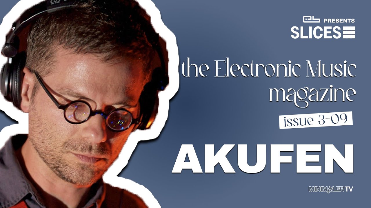 [3-09] SLICES presents Akufen