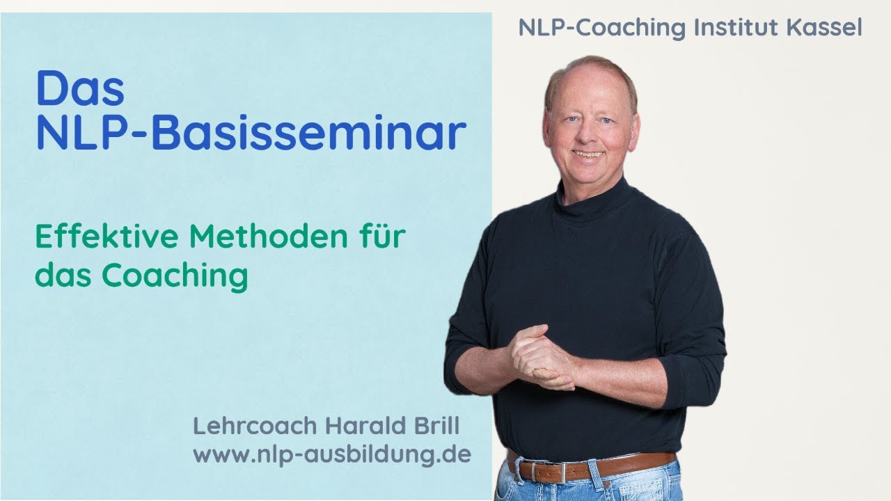 NLP-Basisseminar | NLP-Coaching Institut Kassel