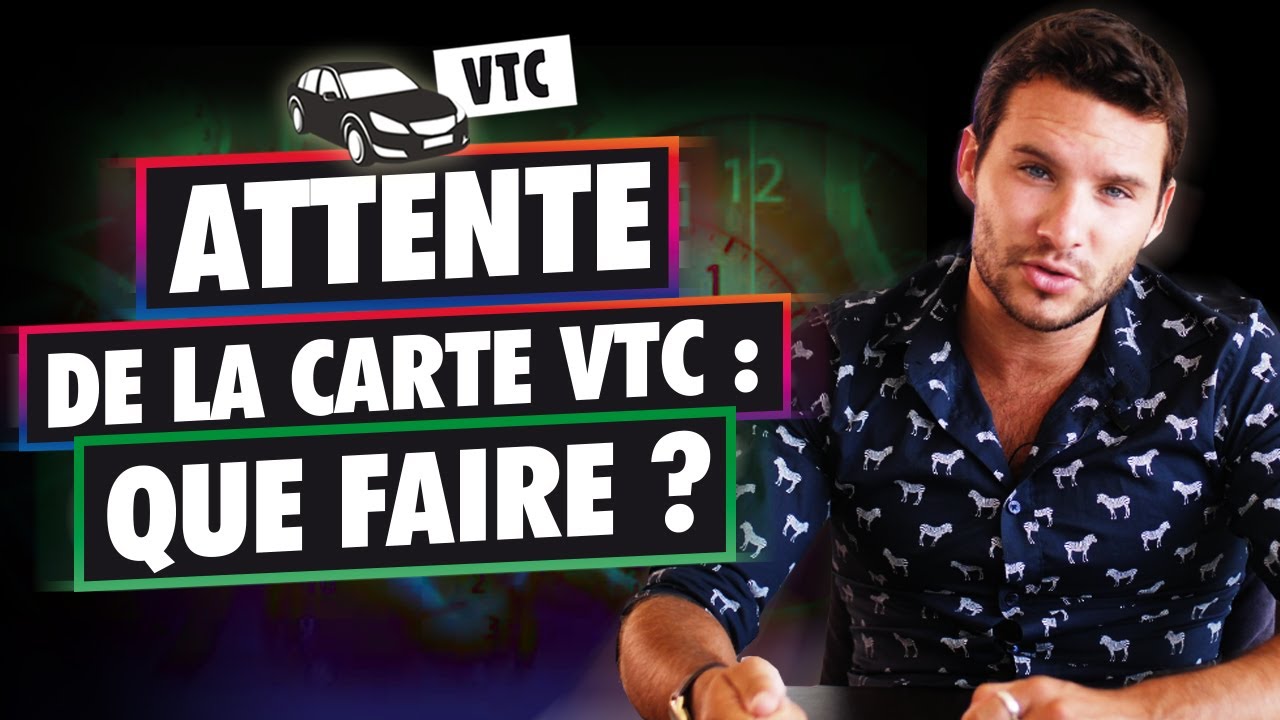 QUE FAIRE en ATTENDANT ta CARTE VTC?!