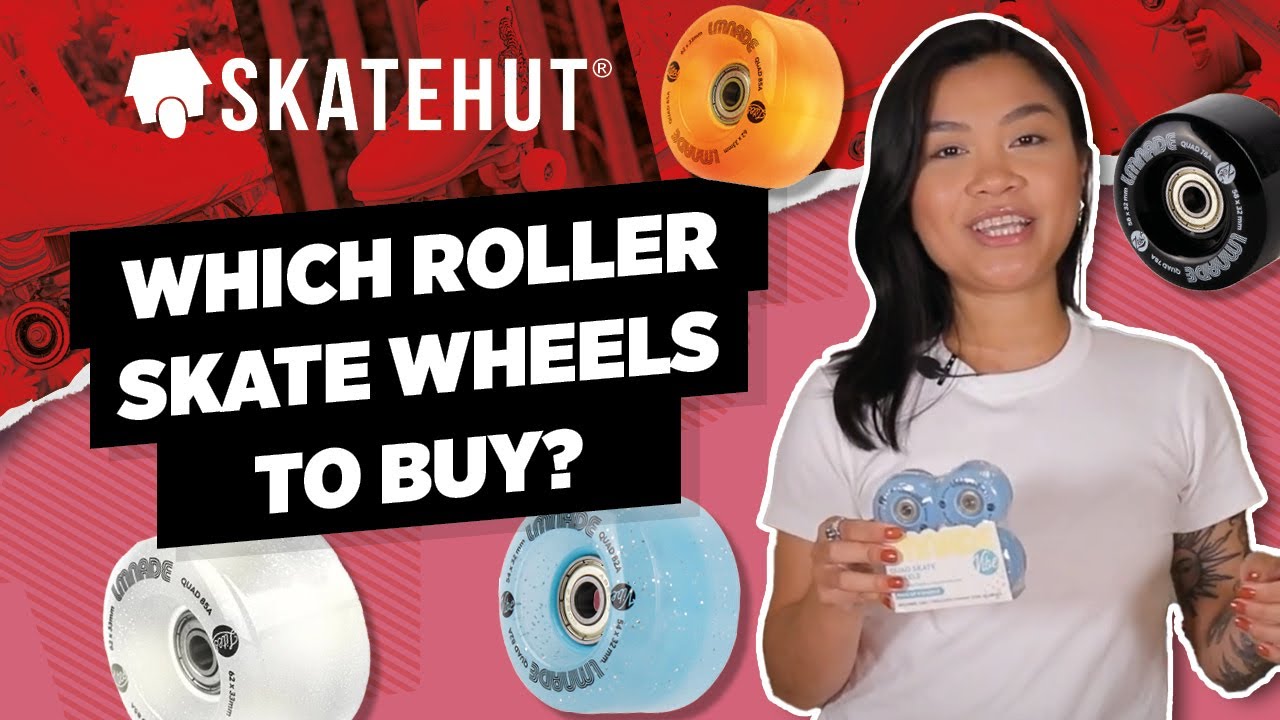 Which Roller Skate Wheels to Buy?