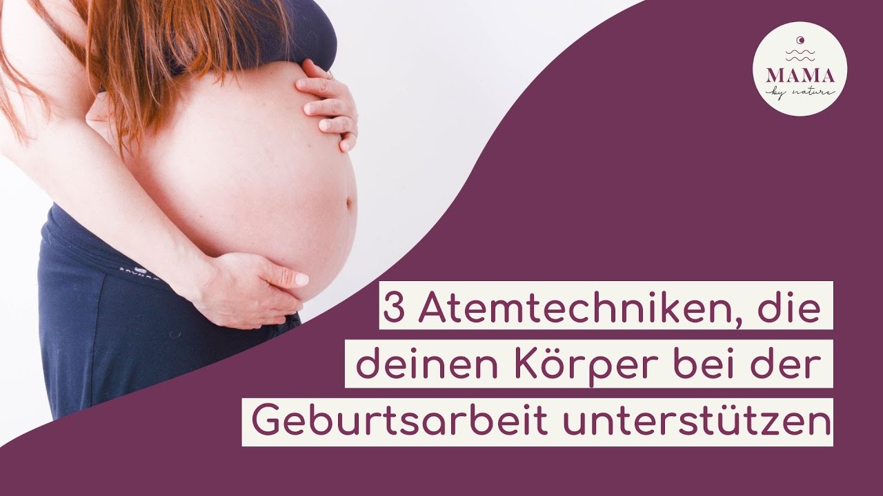 3 Atemtechniken, die dich bei der Geburtsarbeit unterstützen-Mentale Geburtsvorbereitung Podcast #10