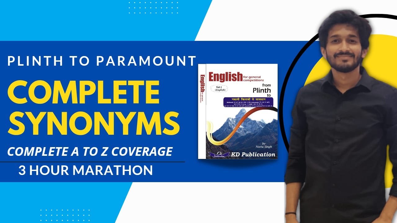 COMPLETE SYNONYMS| Plinth to Paramount for CGL,CHSL,MTS,CPO,STENO,BANK,DSSSB #cgl2021| #ssc|#dsssb