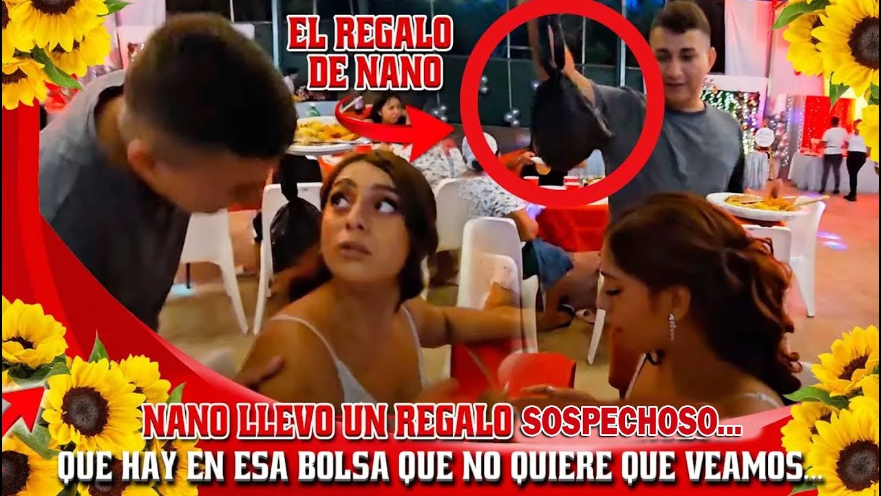 Llego Nano y le lleva un regalo sospechoso a Nayeli, 