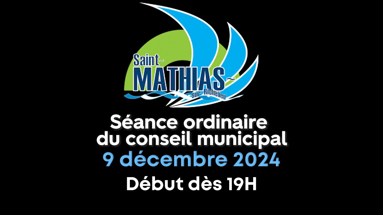 🔴 Séance ordinaire du conseil municipal du 9 décembre 2024 en direct 🔴