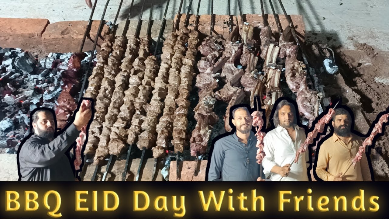 BBQ With Friends EID Day | EID Day BBQ 2022 |
