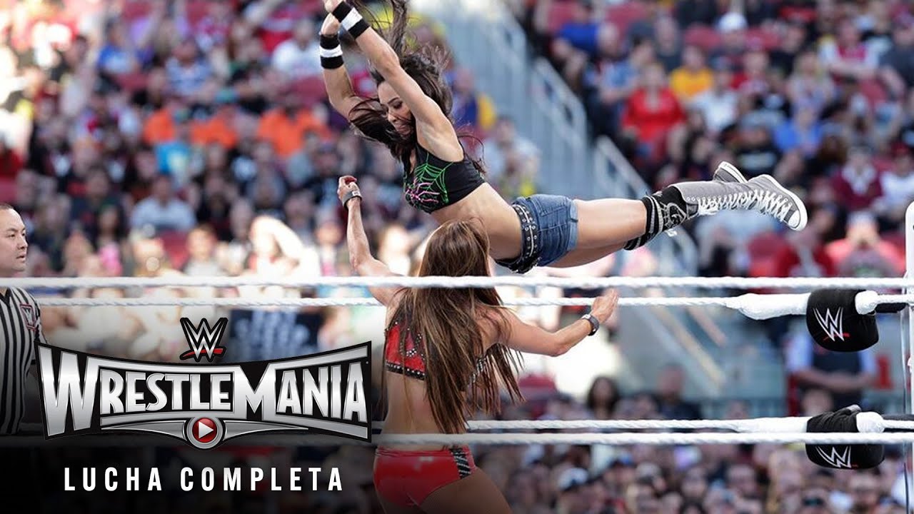 LUCHA COMPLETA: Paige & AJ Lee vs. The Bella Twins: WrestleMania 31