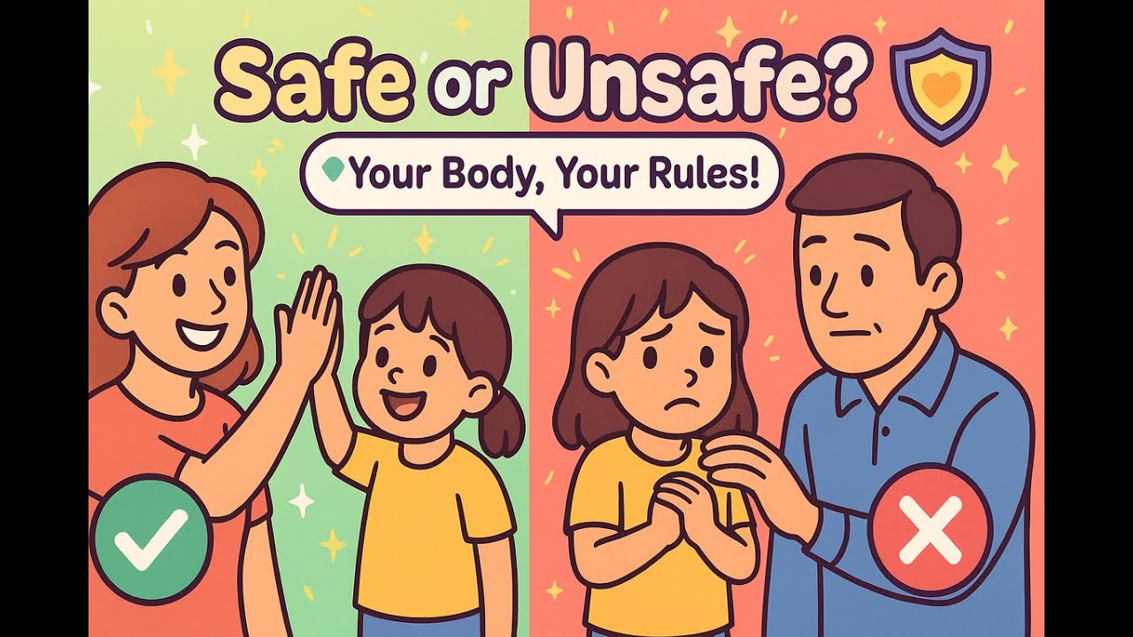 Your Body, Your Rules! | Safe vs. Unsafe Touches for Kids