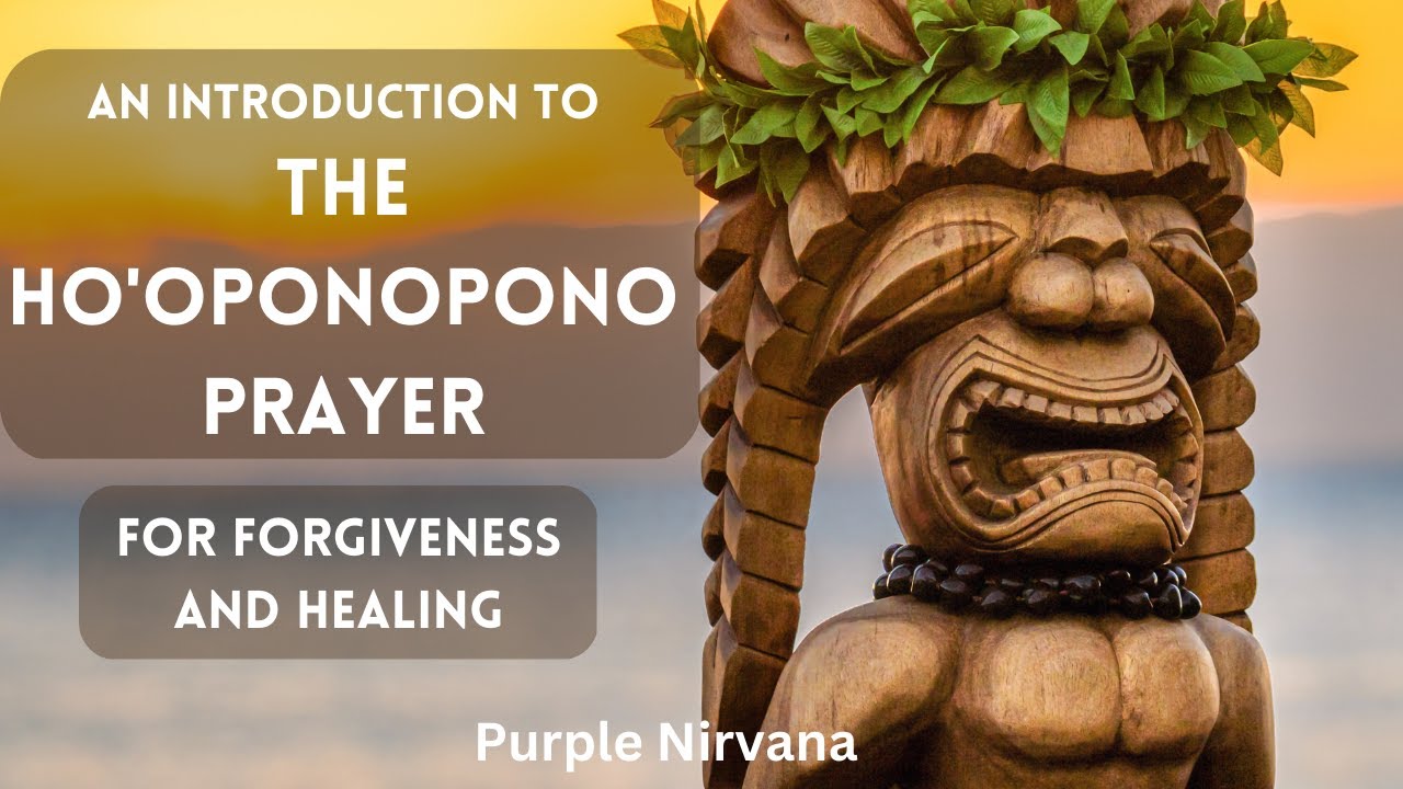 HO'OPONOPONO PRAYER for Healing and Forgiveness #hooponopono #hooponoponoprayer #hooponoponomantra