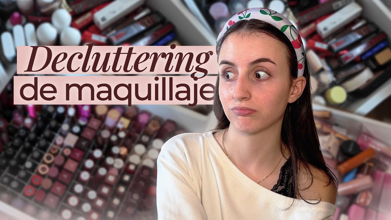 LIMPIEZA EXTREMA de mi COLECCIÓN de MAQUILLAJE 💄 (Decluttering 2025)