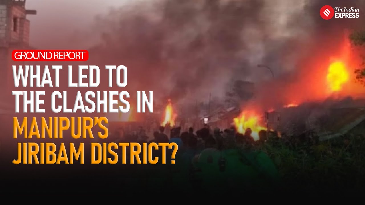 Ground Report from Manipur: Retaliatory Attacks, Displacement & Rising Tensions in Jiribam Explained
