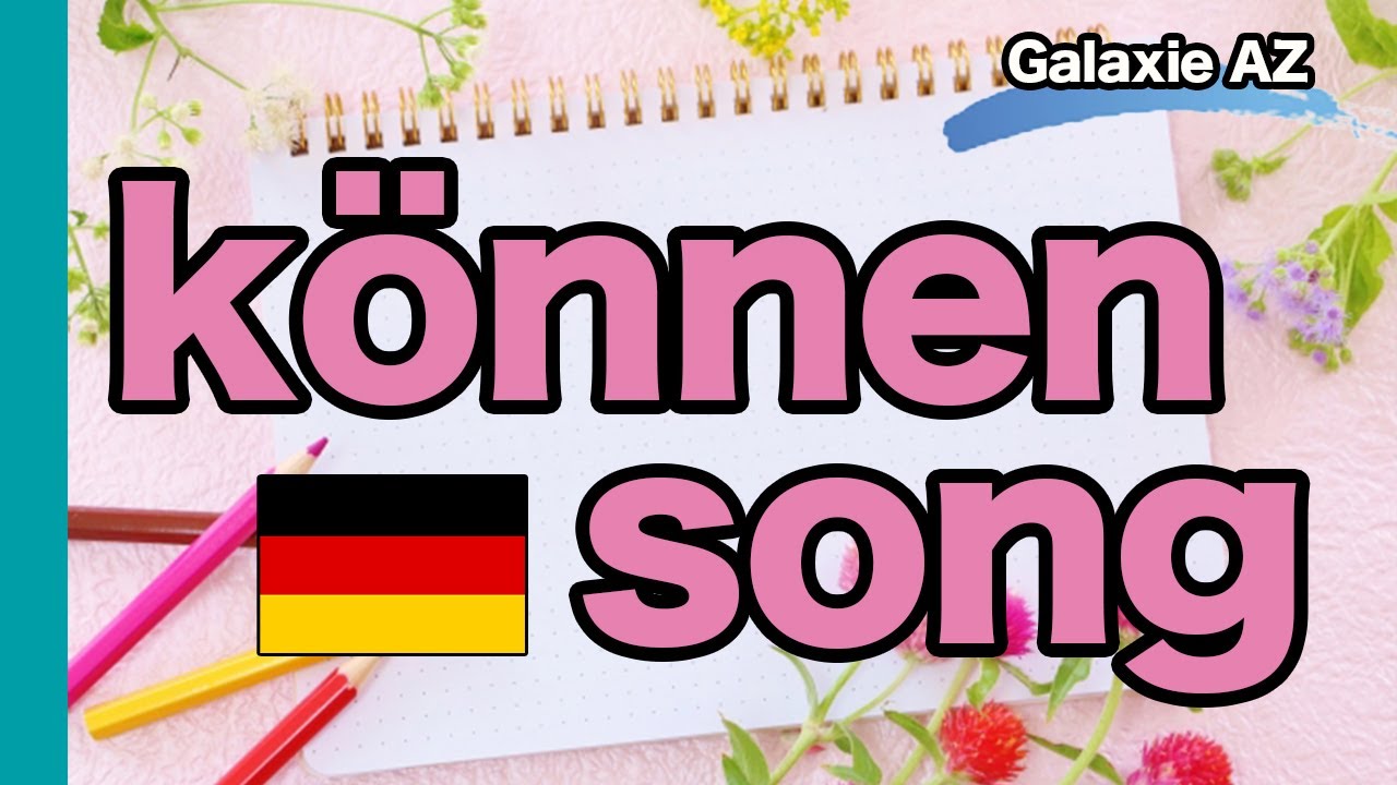 【German Lessons】können SONG:  „können“ conjugation Song!(Irregular Verbs)