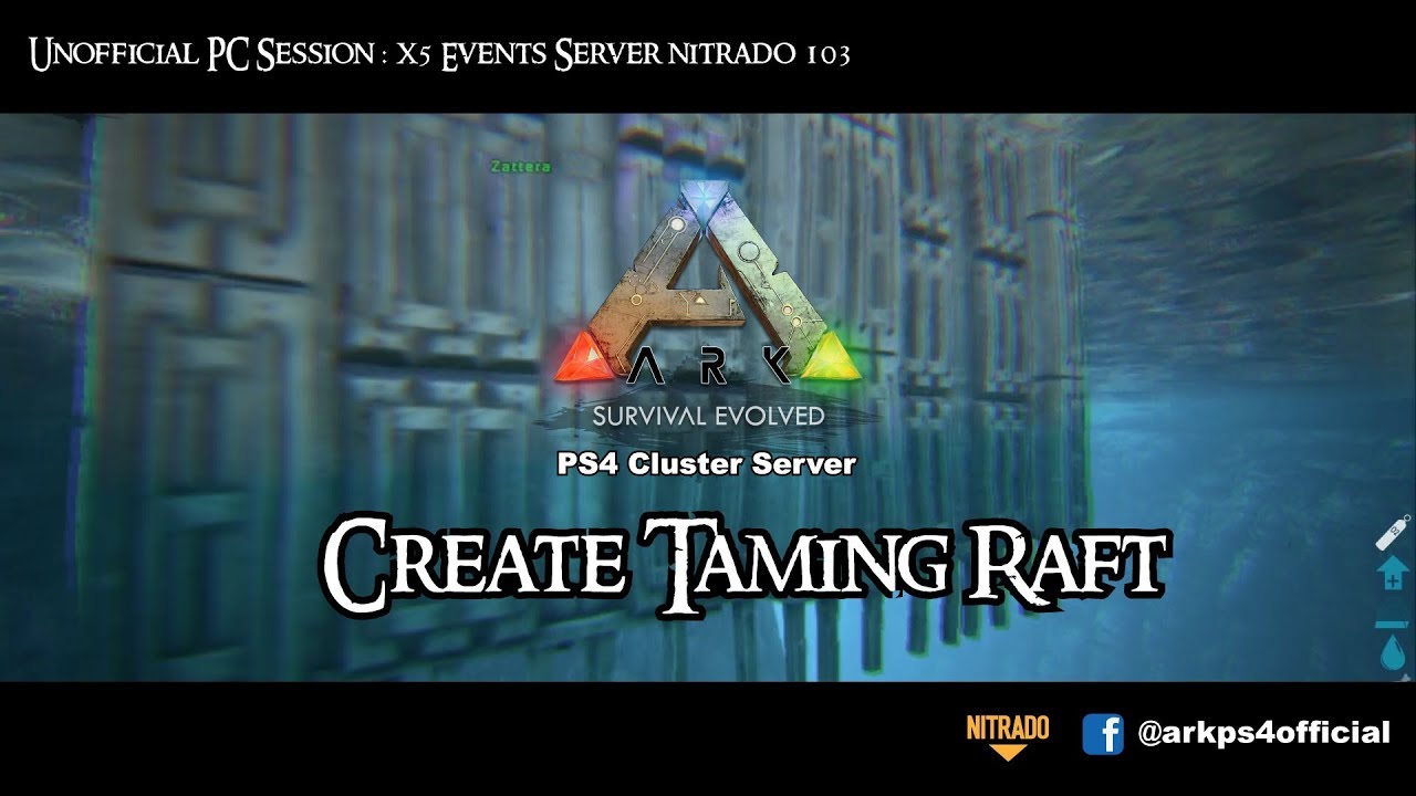 Ark Survival Evolved TamingRaft