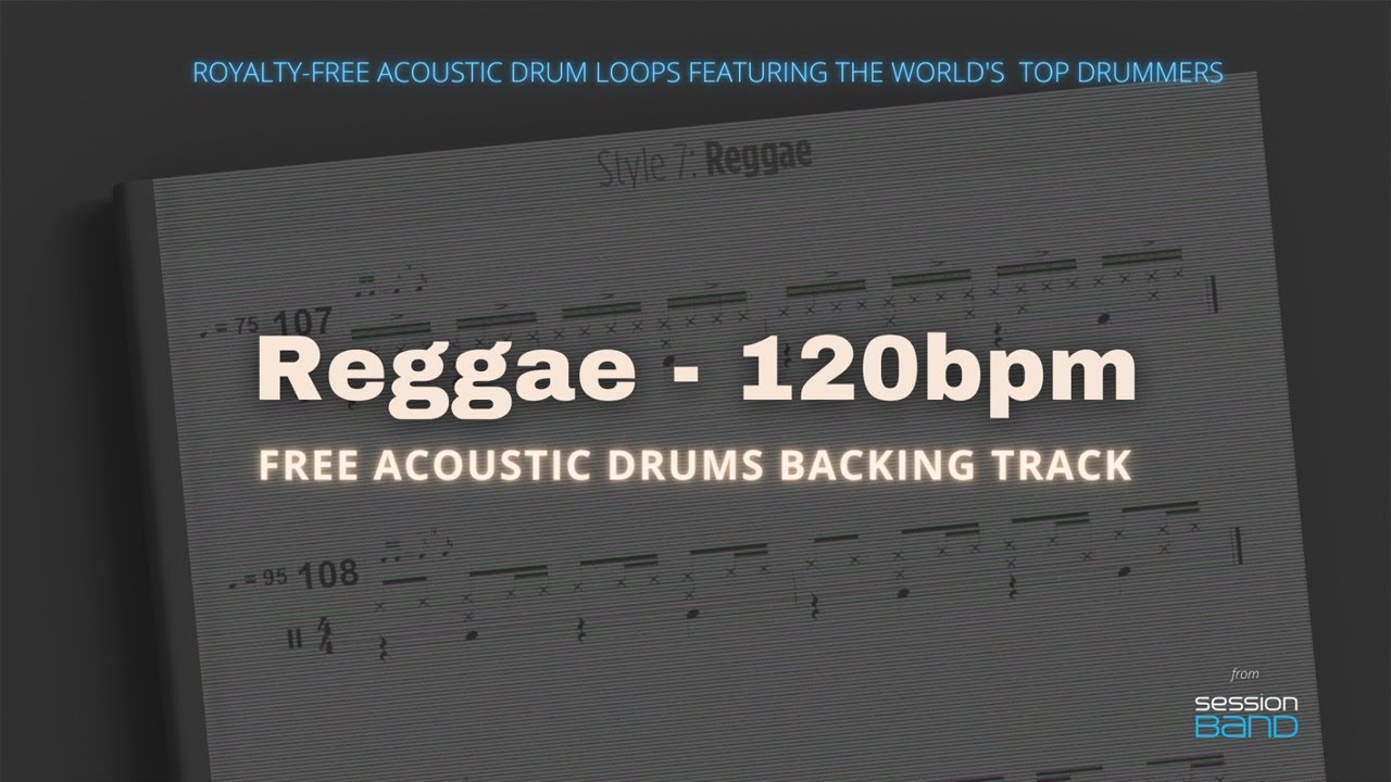 Free Acoustic Drums Backing Tracks: Reggae - 120bpm