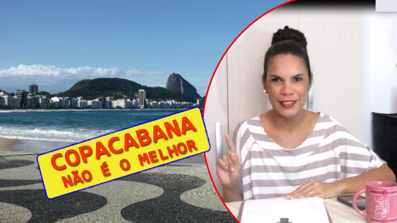 Copacabana não é o melhor bairro do Rio de Janeiro