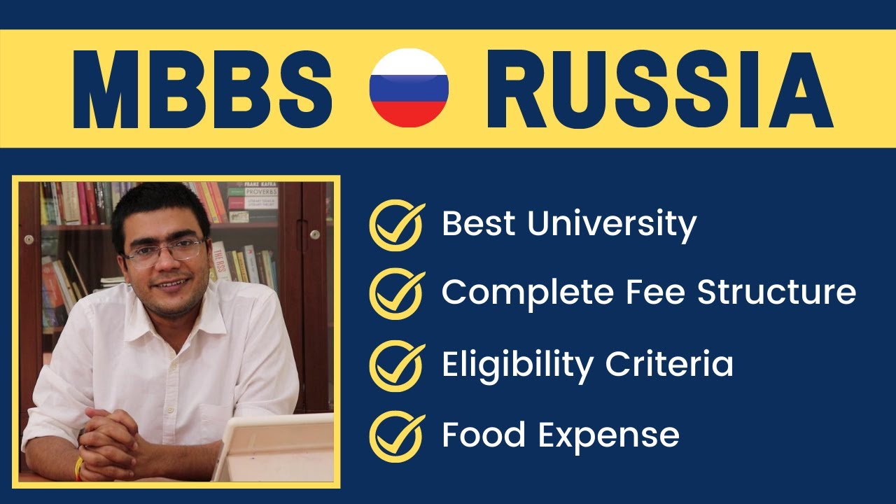 MBBS in Russia for Indian Students - Everything you need to know.
