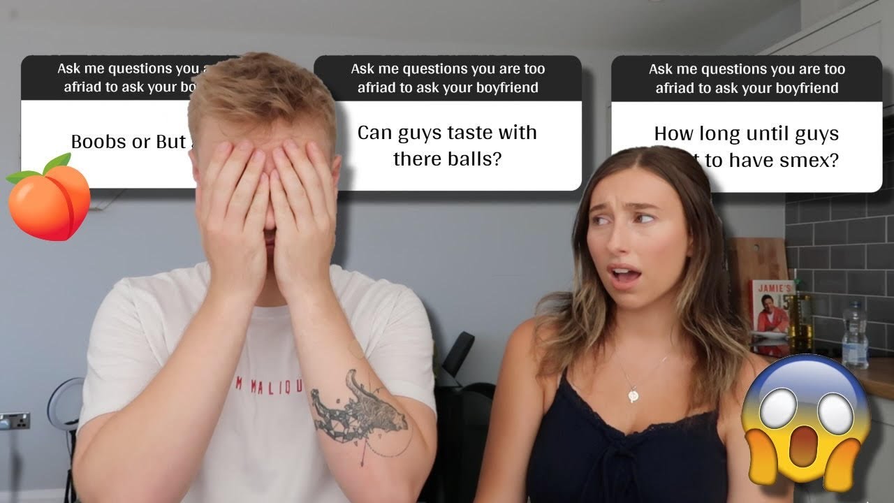 ASKING MY BOYFRIEND QUESTIONS THAT GIRLS ARE TOO AFRAID TO ASK (BRUTALLY HONEST)