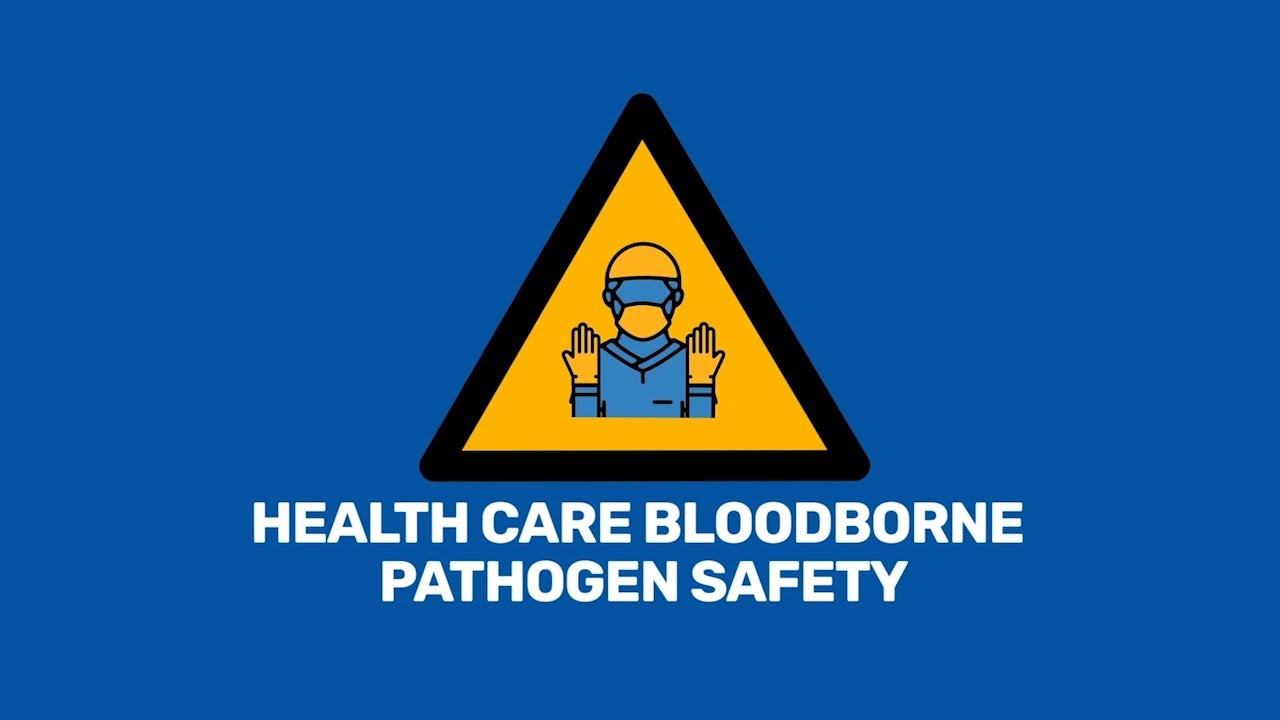 Health Care Bloodborne Pathogen Safety