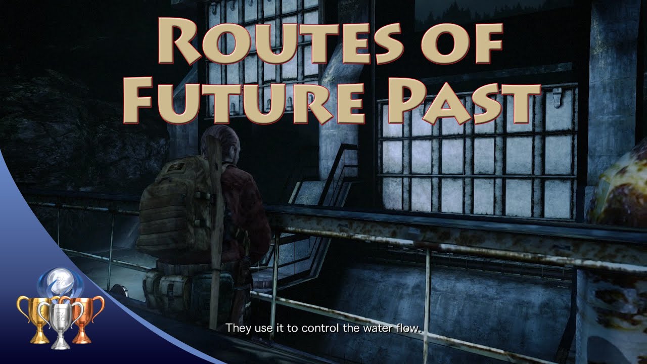 Resident Evil Revelations 2 - Routes of Future Past (Complete both routes through landfill)