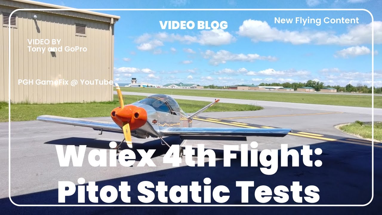 Waiex Flight 4 Pitot Static test
