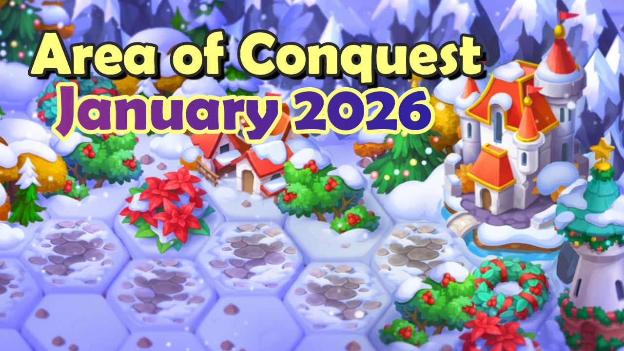 Area Of Conquest January 2026