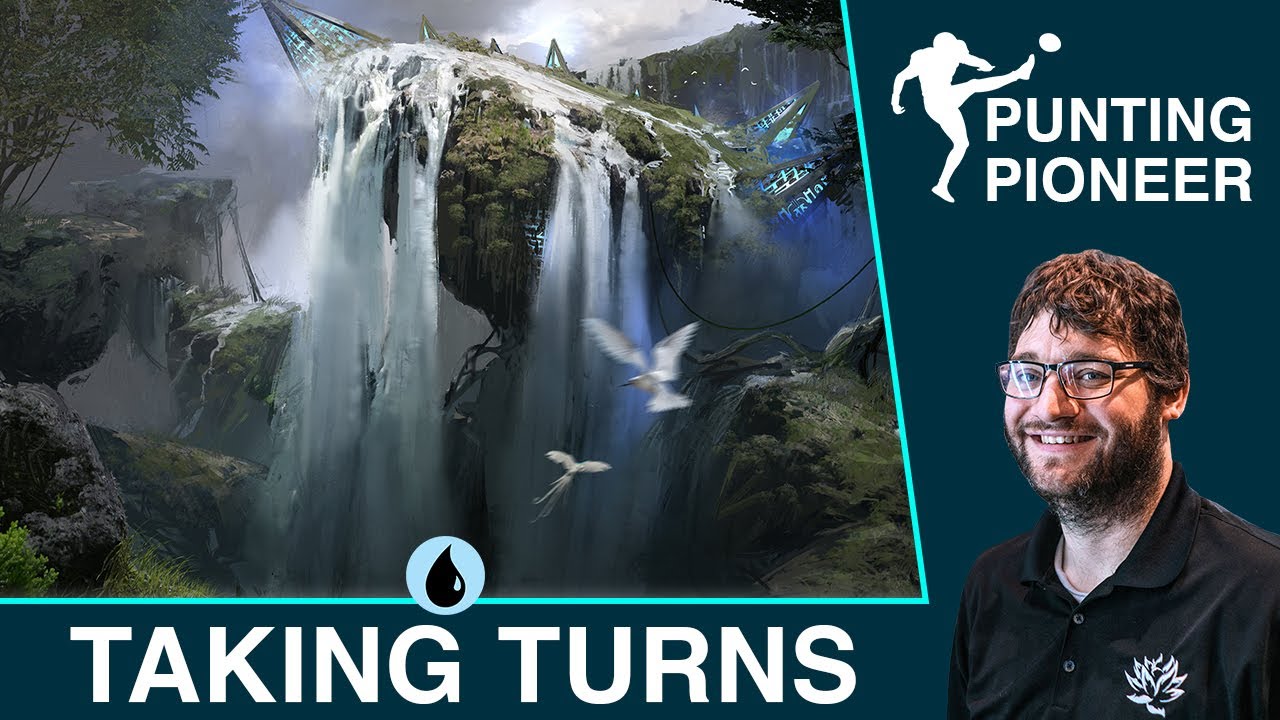 MTG: Pioneer Taking Turns | Punting Pioneer with Corbin Hosler