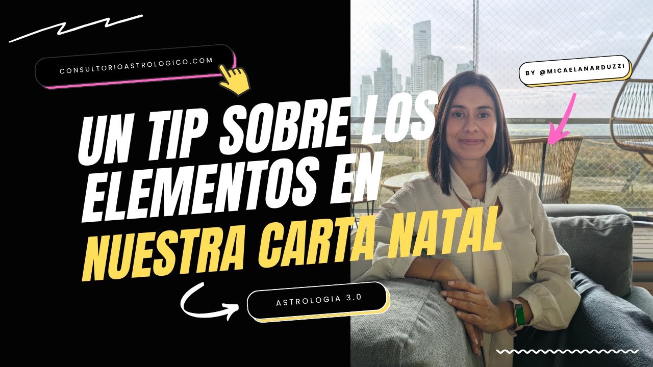 Un tip sobre los elementos en nuestra carta natal