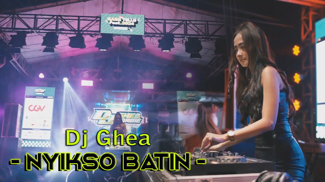 NYIKSO BATIN  || DJ GHEA || DJ VIRAL || DJ TRAP SLOW BASS