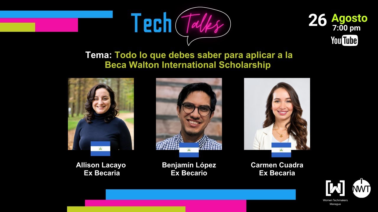Tech Talks 10:  Todo lo que debes saber para aplicar a la Beca Walton