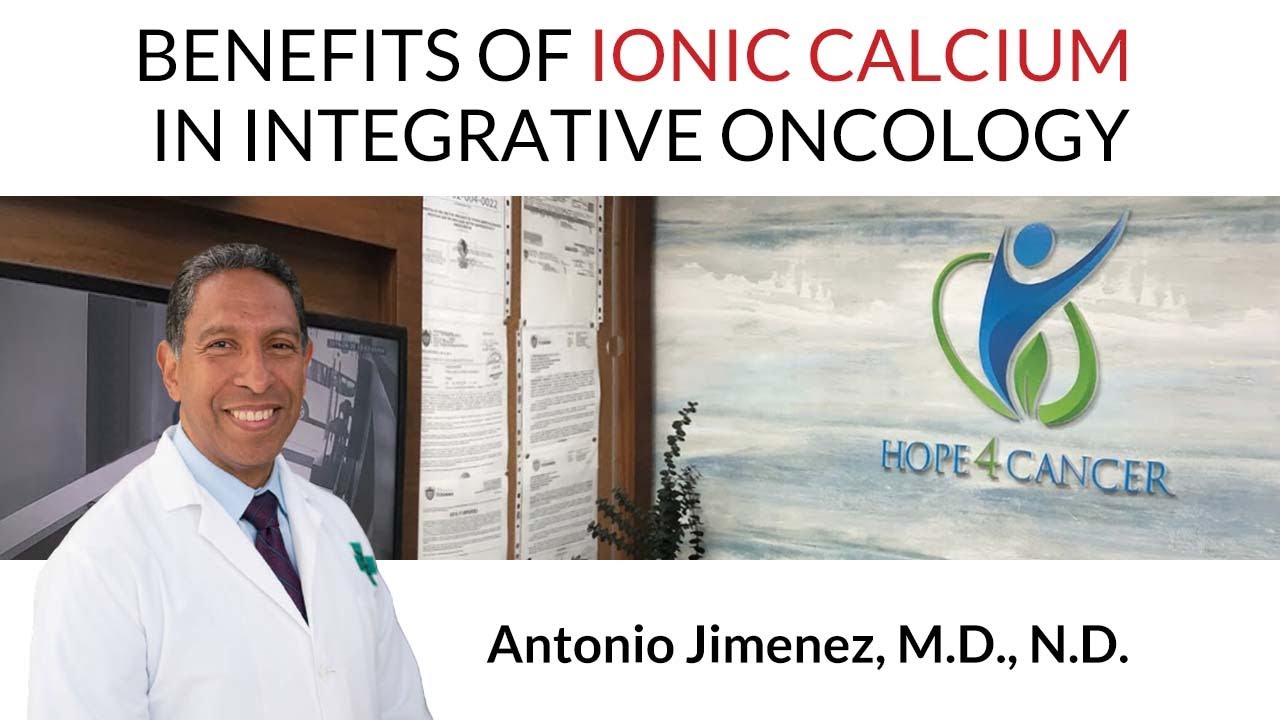 AAMP - Benefits of Ionic Calcium in Integrative Oncology by Dr. Tony Jimenez