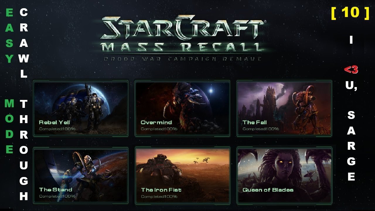 StarCraft (MR) Easy Mode Campaign Crawl Through No. 10