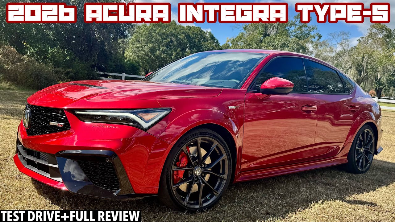 Acura Integra Type-S 2026 года: ТЕСТ-ДРАЙВ + ПОЛНЫЙ ОБЗОР