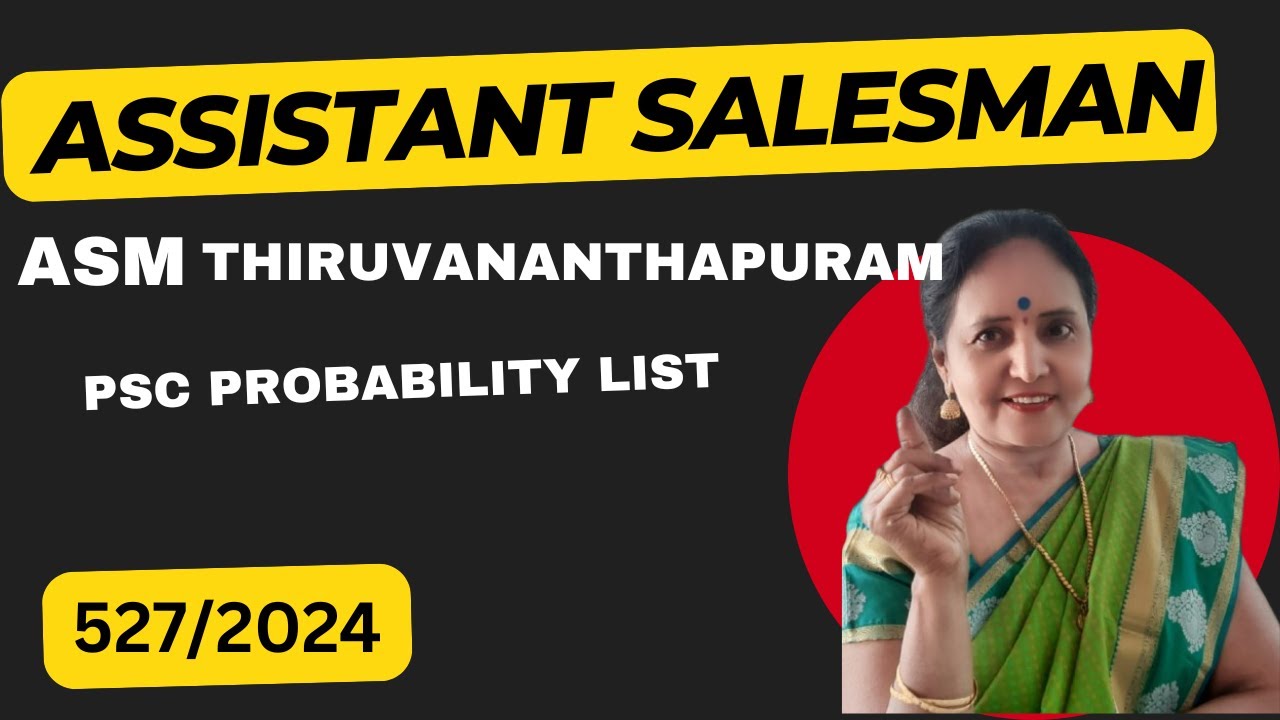 ASSISTANT SALESMAN THIRUVANANTHAPURAM PROBABILITY LIST#assistantsalesmanthiruvananthapuramshortlist