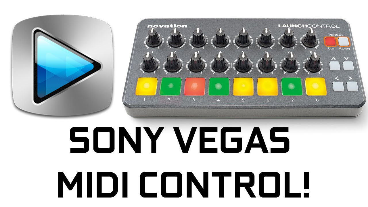 How to use a MIDI Controller in Sony Vegas!