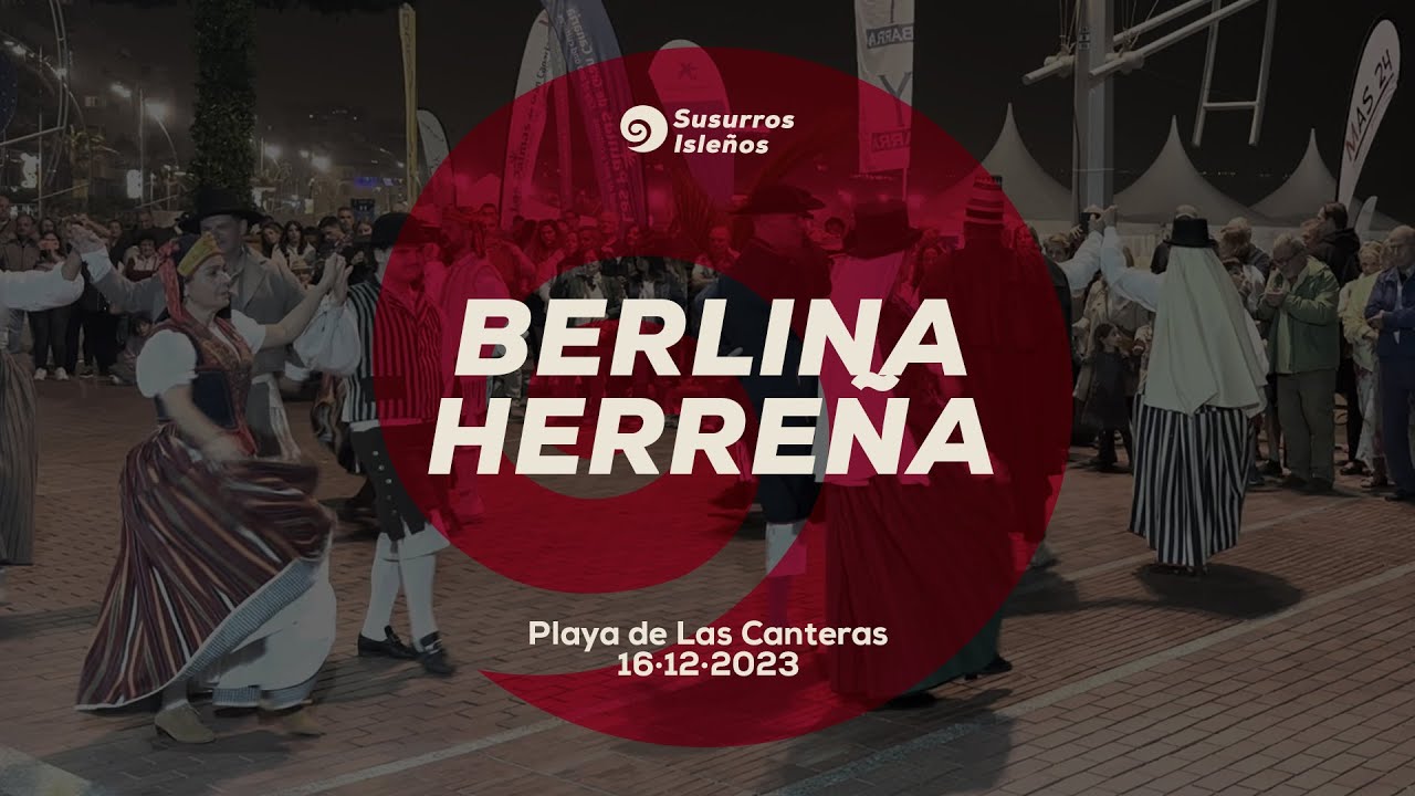 Susurros Isleños / Berlina herreña