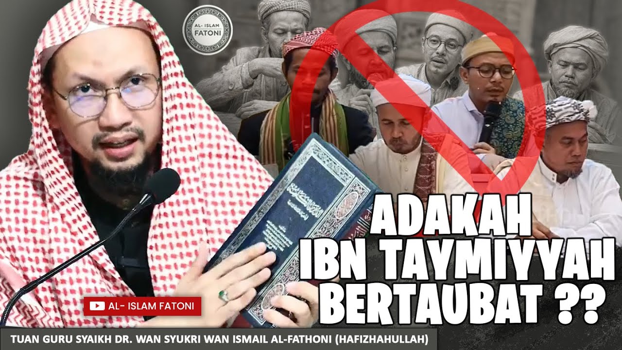 ADAKAH IBN TAYMIYYAH BERTAUBAT ?