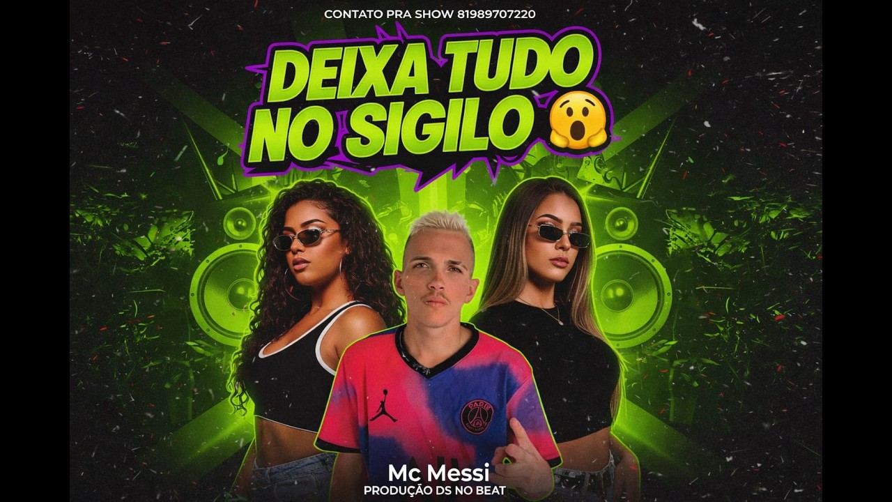 Mc Messi - Deixa Tudo no Sigilo - DS no Beat