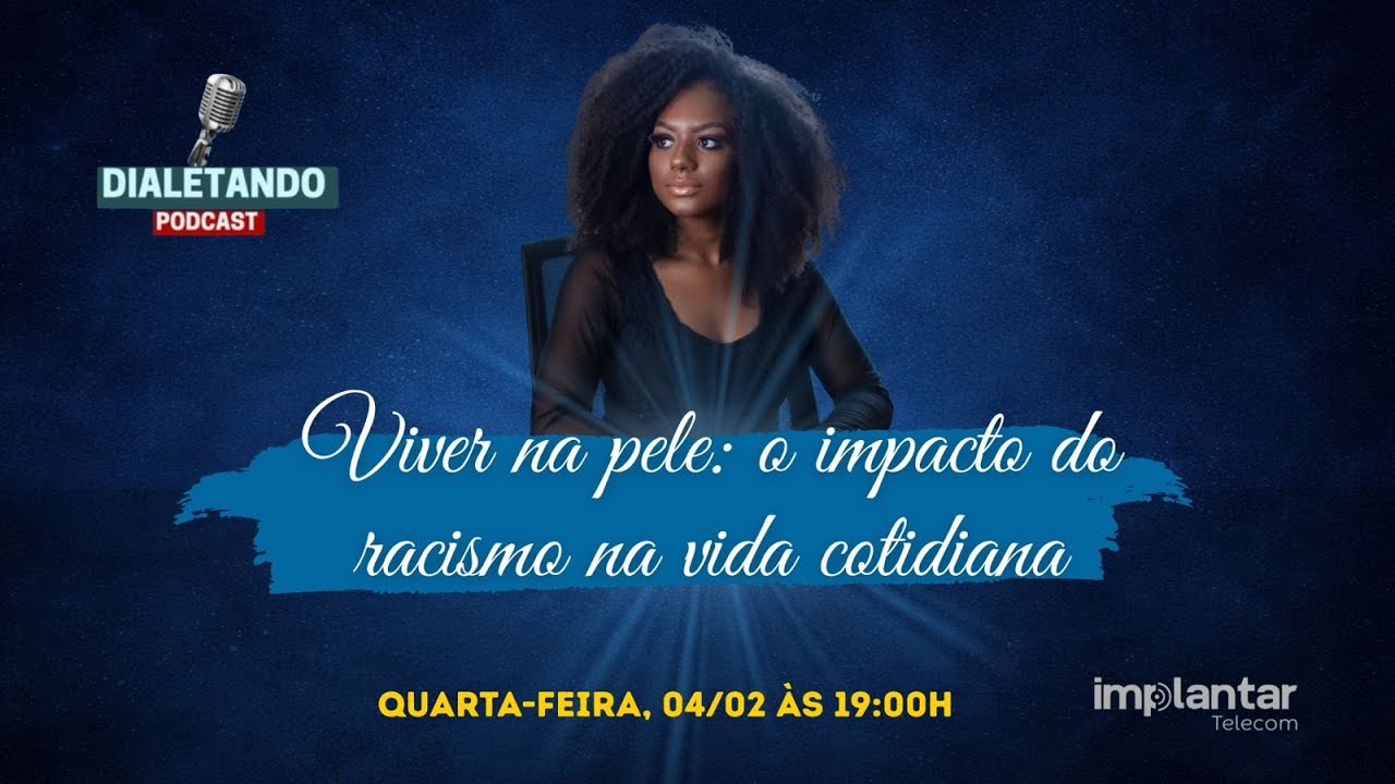 O IMPACTO DO RACISMO NA VIDA COTIDIANA