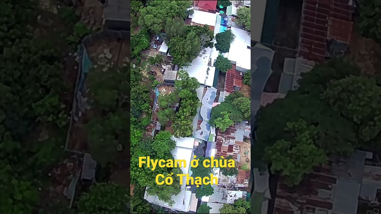 Flycam ở ch&ugrave;a Cổ Thạch