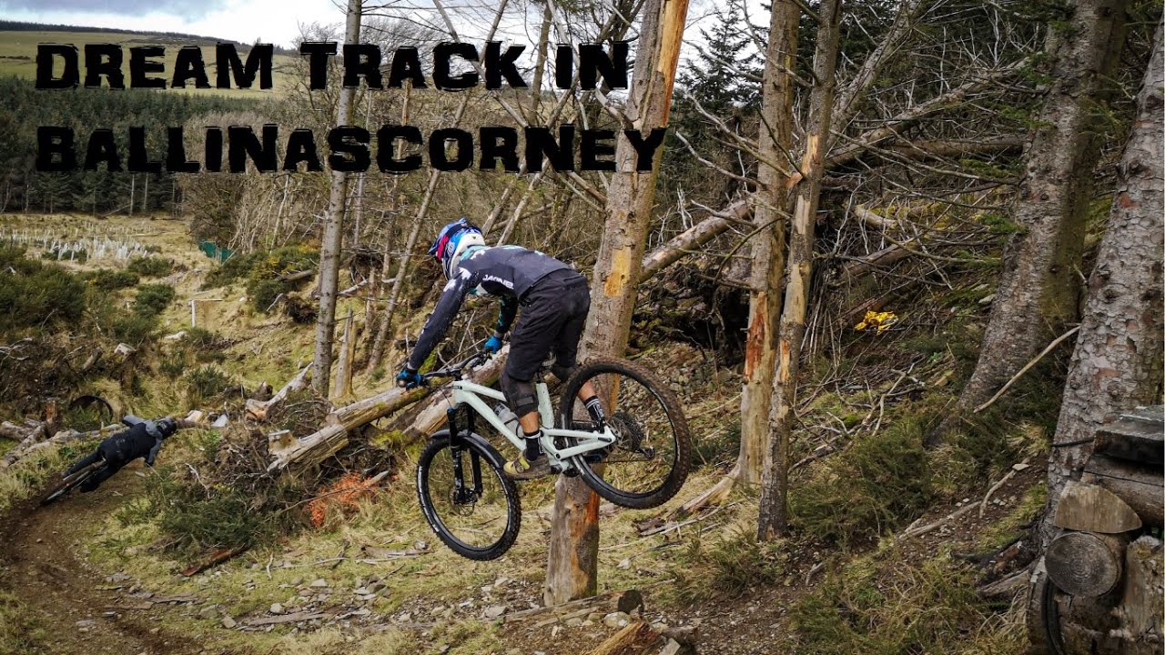 DREAM TRACK in Ballinascorney, Ireland | Follow Cam | Enduro MTB
