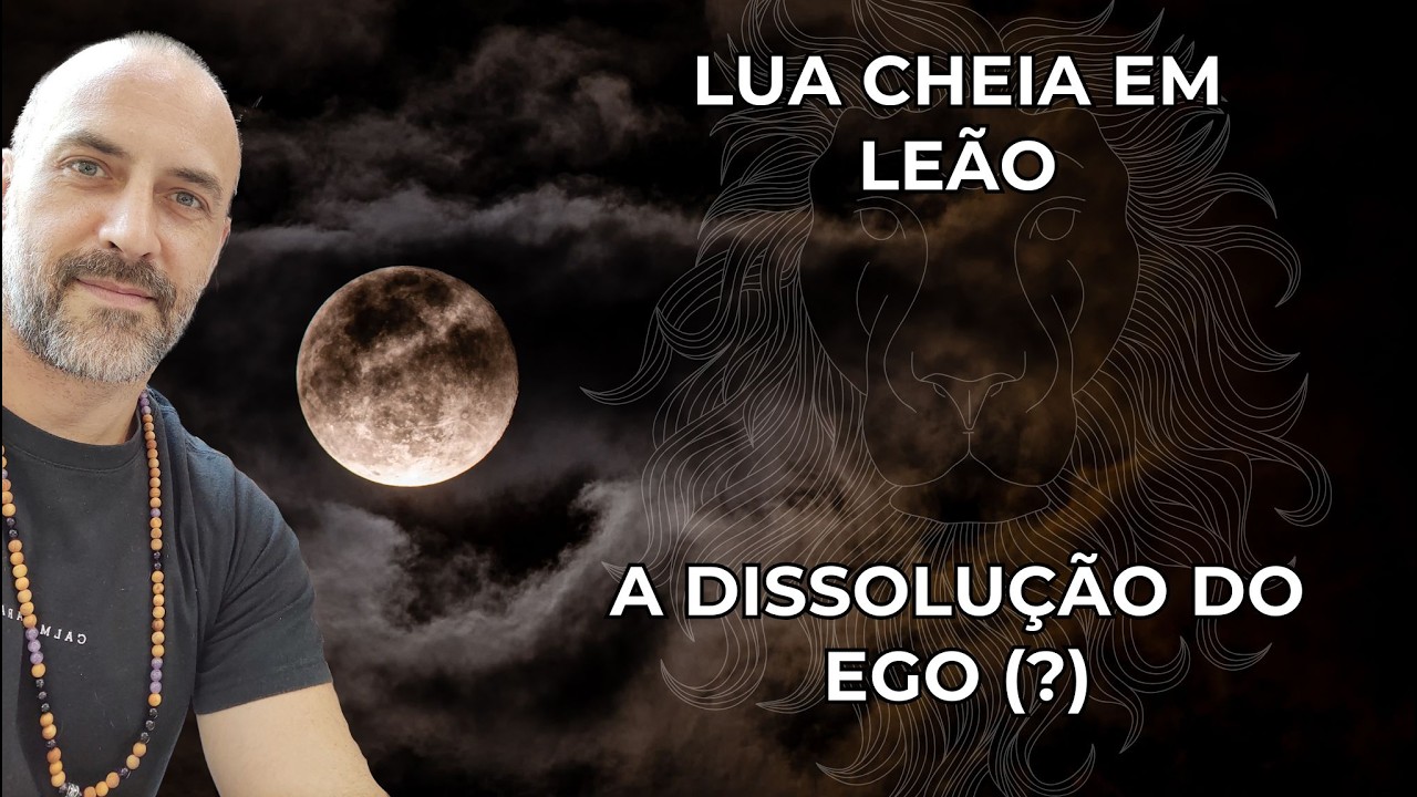 LUA CHEIA EM LEÃO: é hora de valorizar o que temos de bom