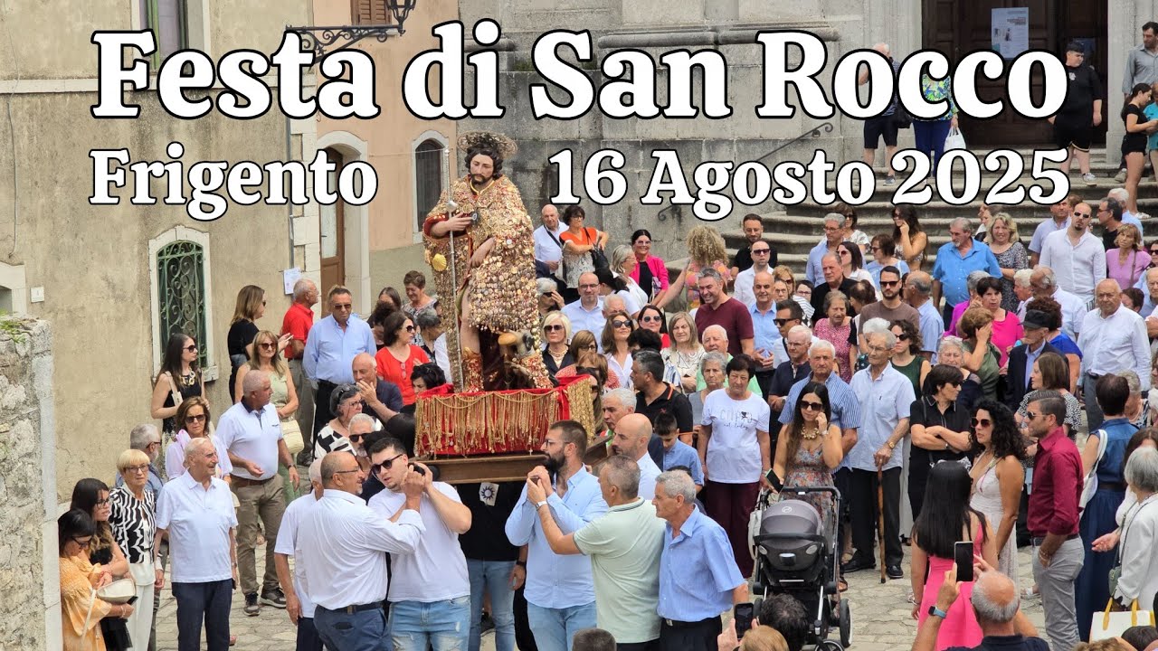 Festa di San Rocco Protettore di Frigento 16 Agosto 2025
