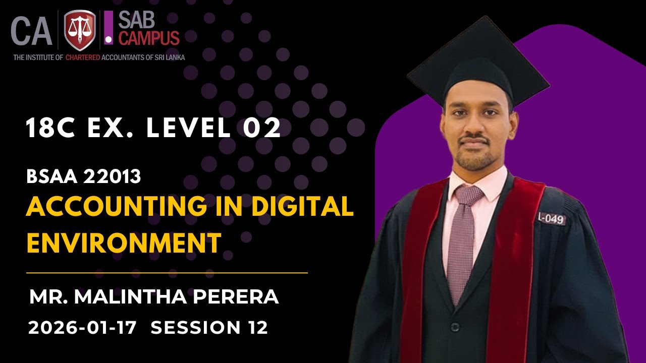 BSAA 22013 Accounting in Digital Environment - 18C EX  2026.01.17 @sabcampus