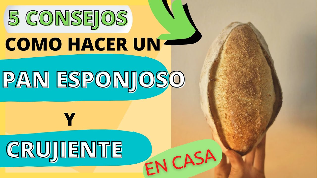 👌 5 CONSEJOS: Como HACER un PAN ESPONJOSO y CRUJIENTE 🥖