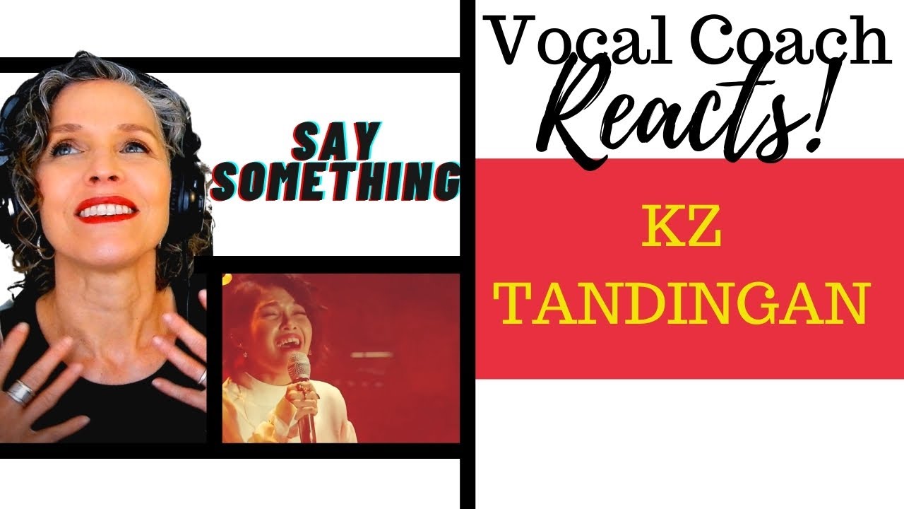 Say Something by KZ Tandingan | Singer 2018 | Vocal Coach Reacts & Deconstructs