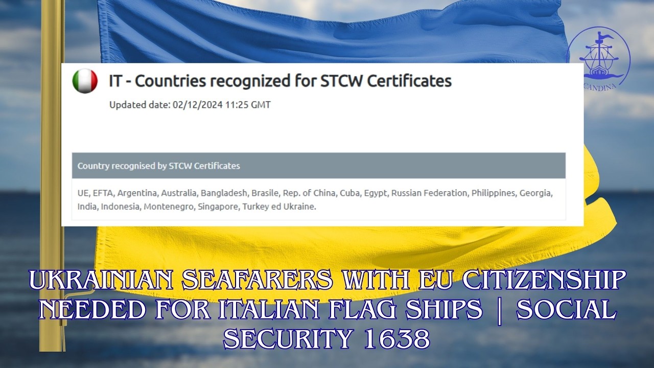 Ukrainian Seafarers with EU Citizenship Needed for Italian Flag Ships | Social Security 1638